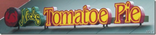 Nick's Tomato Pie Sign